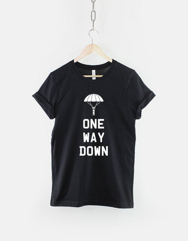 Sky Dive TShirt One Way Down Sky Diver Shirt Parachute TShirt Base Jumper Tandum Sky Diving TShirt Graphic Tee – Feel-Good Design · Must-Have Style