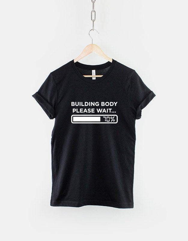 Body Builder TShirt Building Body Please Wait TShirt Muscle T Shirt Workout Gym Fitness T Shirt Graphic Tee – Premium Graphic · Must-Have Style