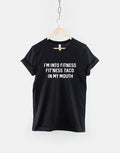 I39m into Fitness Fit39ness Taco into my mouth TShirt Streetwear Slogan T Shirt Graphic Tee – Premium Graphic · Great Gift For Fans