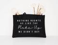 Nothing Haunts Us Like The Make Up We Didn39t Buy Makeup Cosmetic Accessory Pouch Graphic Tee – Bold Style · Great Gift For Fans