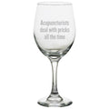 Funny Acupuncture Wine Glass Acupuncturist Gift Acupuncture Present Acupuncturists Deal With Pricks Graphic Tee – Everyday Comfort · Trending Graphic Apparel
