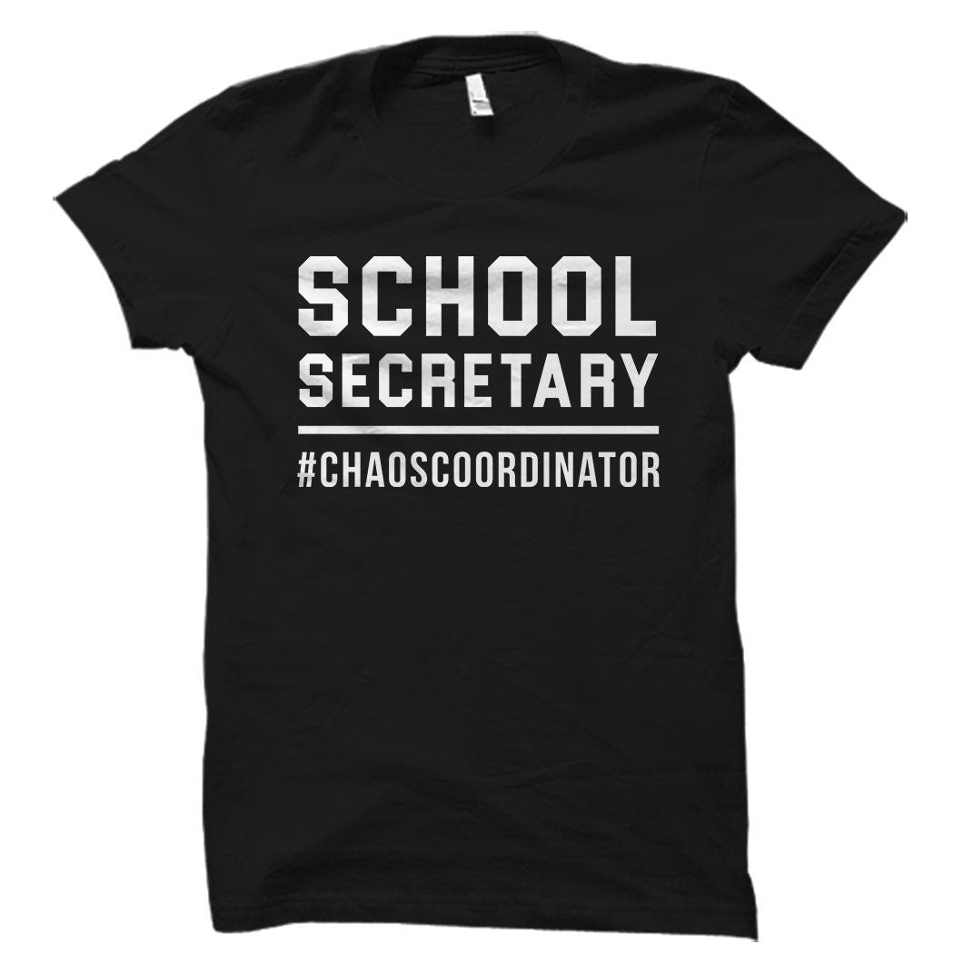 School Secretary Gift for School Secretary Shirt for School Secretary Elementary School Secretary Gift High School Secretary Gift OS1588 Graphic Tee – Soft Feel · High-Quality Print