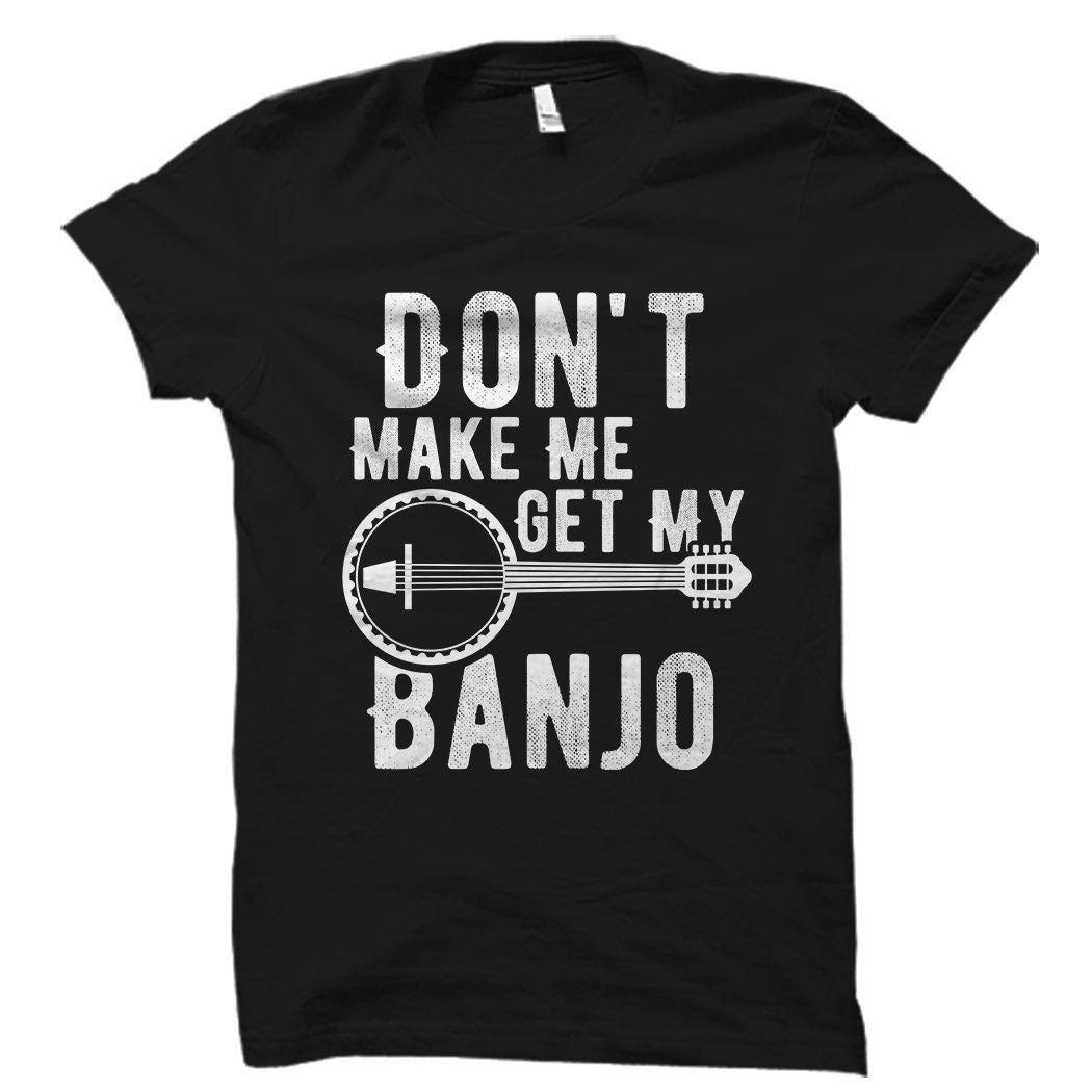 Banjo Shirt Banjo Gift Banjo Player Gift Banjo Player Shirt Banjo Teacher Gift Country Music Shirt Country Music Gift OS5706 Graphic Tee – Fan Favorite · High-Quality Print