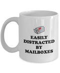 Funny Mailman Gift Mailman Coffee Mug Postal Worker Gift Postman Gift Easily Distracted By Mailboxes Graphic Tee – Cozy Vibes · Great Gift For Fans