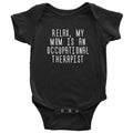 Occupational Therapist Baby Bodysuit My Mom Is An Occupational Therapist Cute Baby Onepiece Many Sizes And Colors Graphic Tee – Premium Graphic · Top Pick For Any Outfit