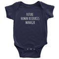 Human Resources Baby Bodysuit HR Baby Onepiece Future Human Resources Manager baby Shower Gift Graphic Tee – Cozy Vibes · Trending Graphic Apparel
