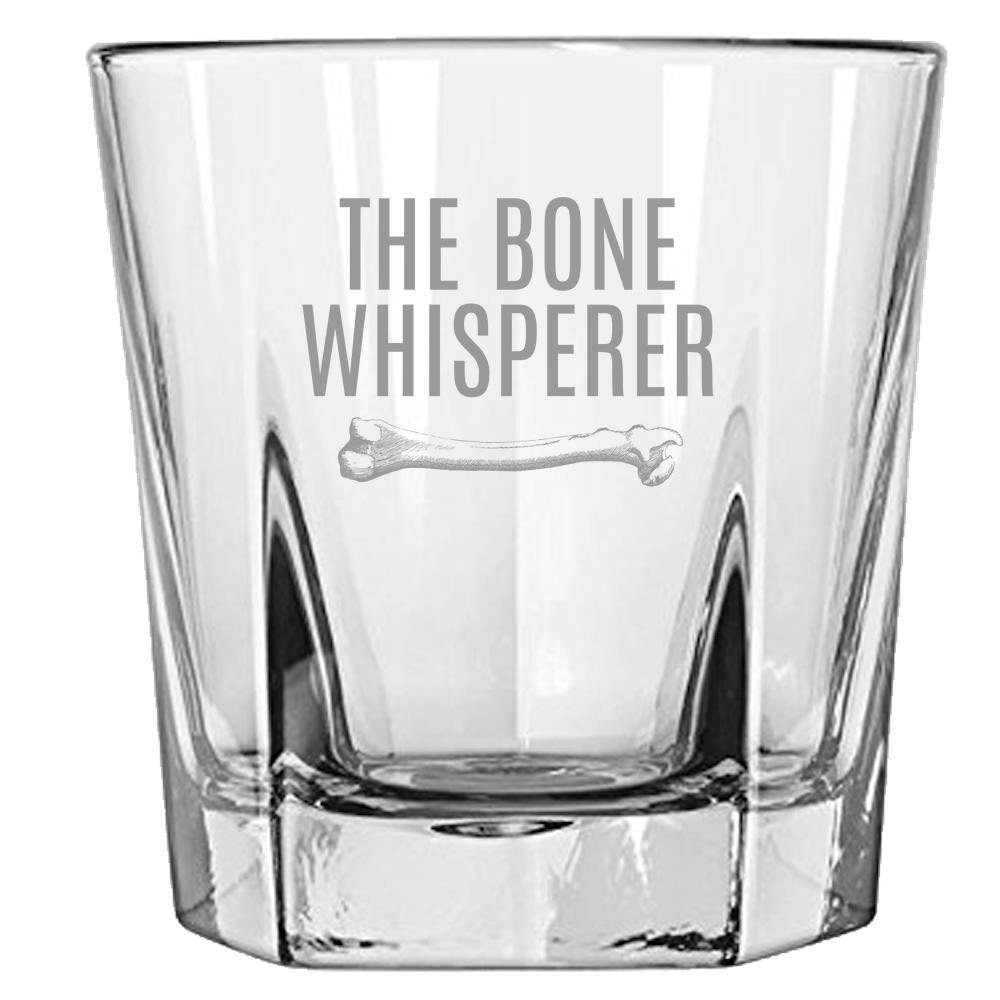 Orthopedic Rocks Glass Orthopedist Gift Chiropractor Gift Orthopedic Surgeon Whiskey Tumbler The Bone Whisperer Graphic Tee – Premium Graphic · High-Quality Print