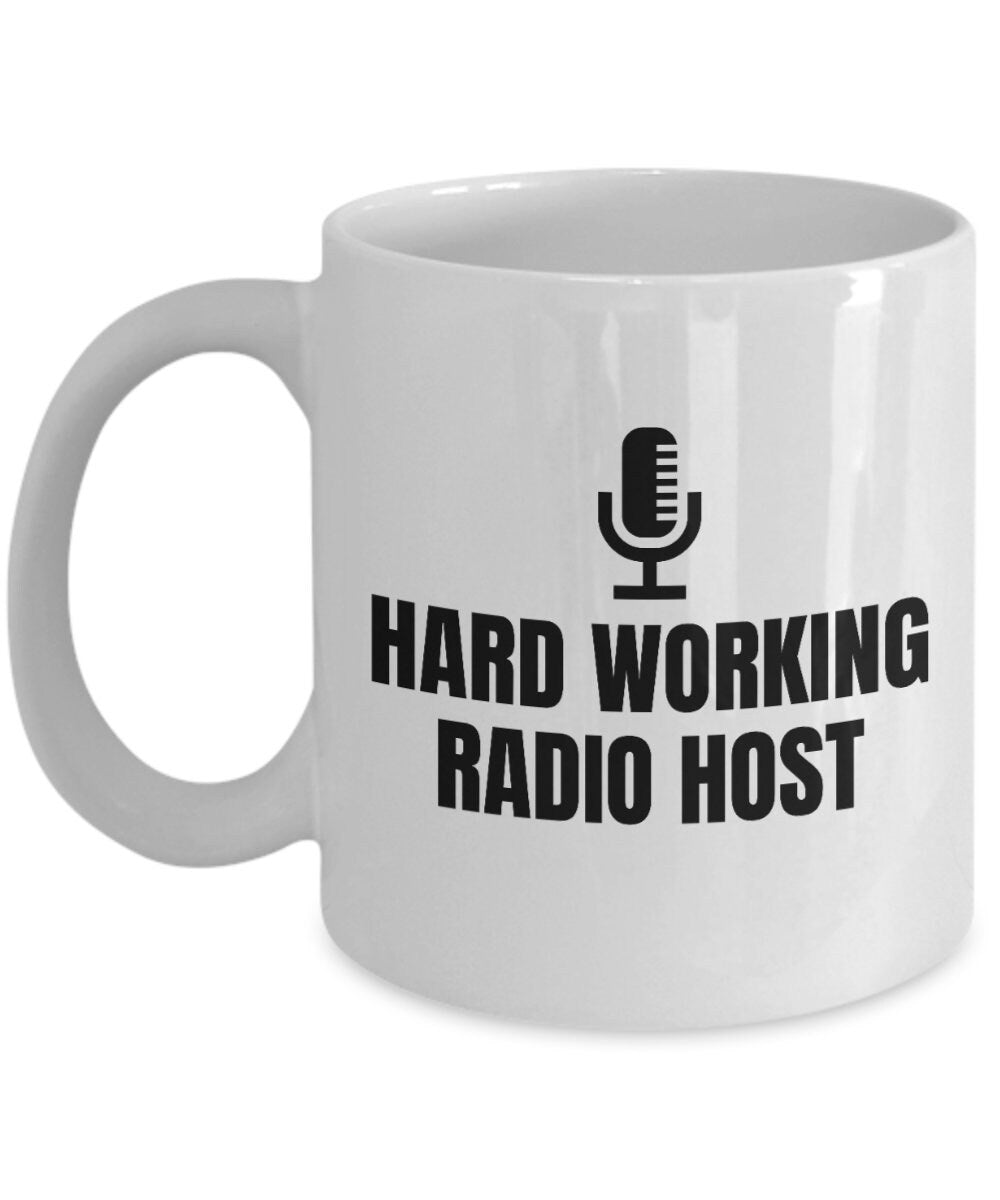 Radio Host Gift Funny Radio Presenter Gift Radio Personality Mug Hard Working Radio Host Radio Presenter Graphic Tee – Fan Favorite · Perfect For Daily Wear