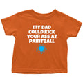 Paintball Toddler Shirt Cute Toddler Tee Paintball Dad Many Sizes And Colors All Cotton Graphic Tee – Warm & Stylish · Perfect For Daily Wear