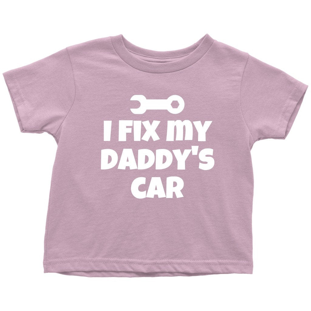Cute Toddler Shirt Mechanic Toddler Tee I Fix My Daddy39s Car Birthday Gift Many Sizes And Colors Available Graphic Tee – Easygoing Wear · Great Gift For Fans