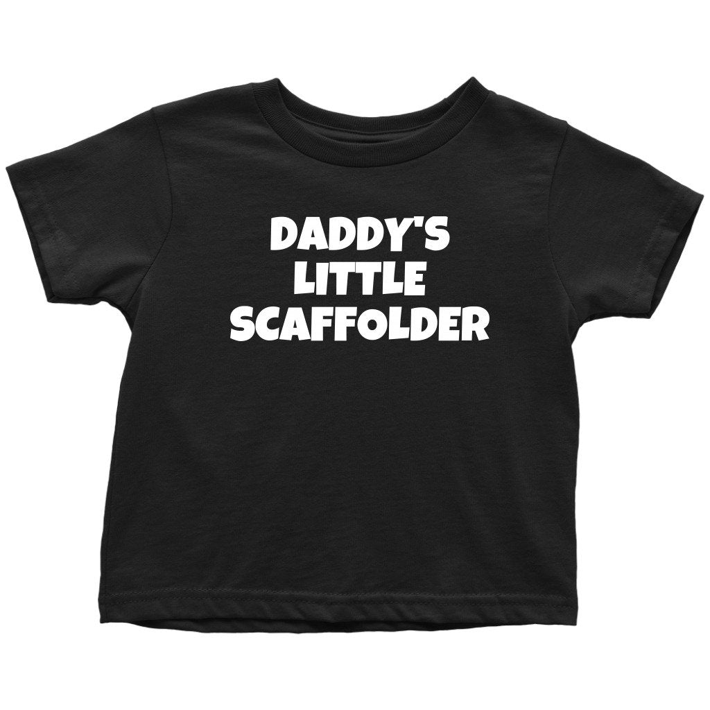 Scaffolder Toddler Shirt Scaffolding Toddler Tee Daddy39s Little Scaffolder Toddler Birthday Gift Many Sizes And Colors All Cotton Graphic Tee – Bold Style · Perfect For Daily Wear