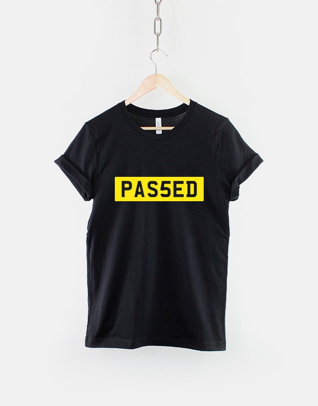 Passed Driving Test Custom Car Number Plate TShirt Graphic Tee – Soft Feel · Must-Have Style