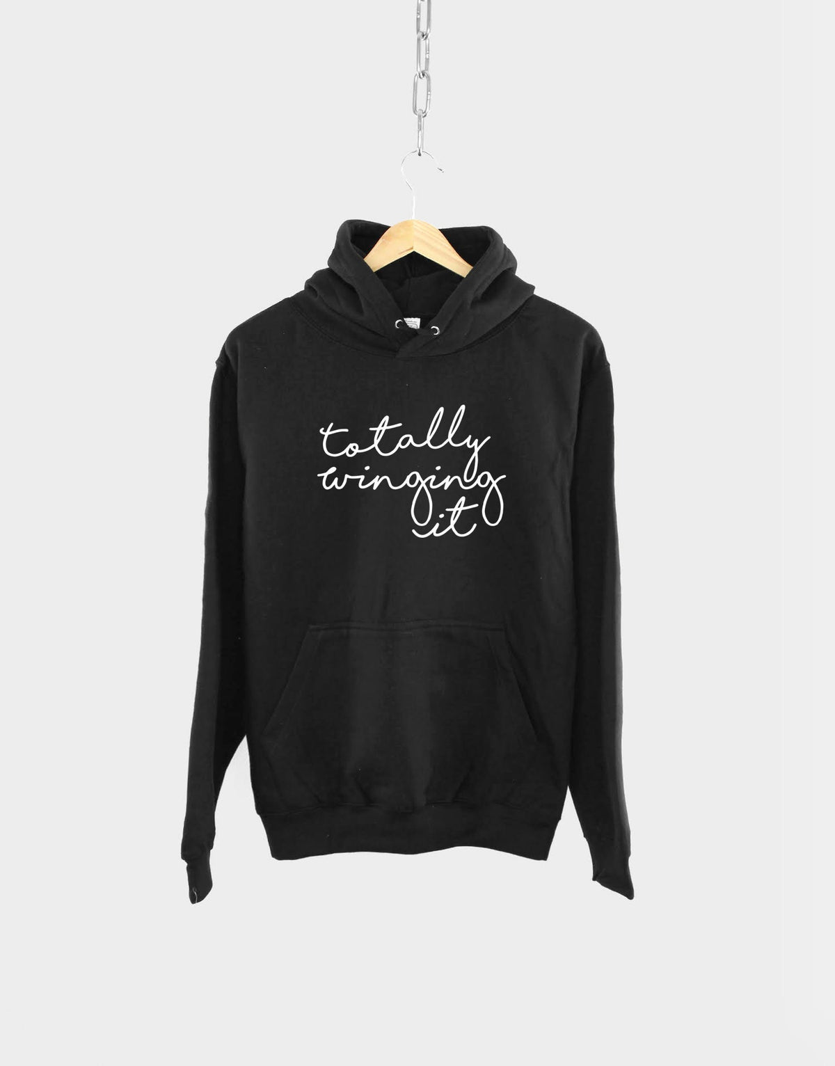 Totally Winging It Script Hoodie Women39s Hoody Sweatshirt Hoodie – Cozy Vibes · Trending Graphic Apparel