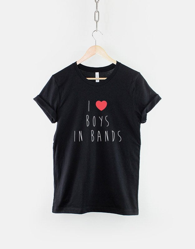 I Love Boys In Bands Fan Girl TShirt Girls Fangirl Shirt Womens TShirt Graphic Tee – Easygoing Wear · Top Pick For Any Outfit