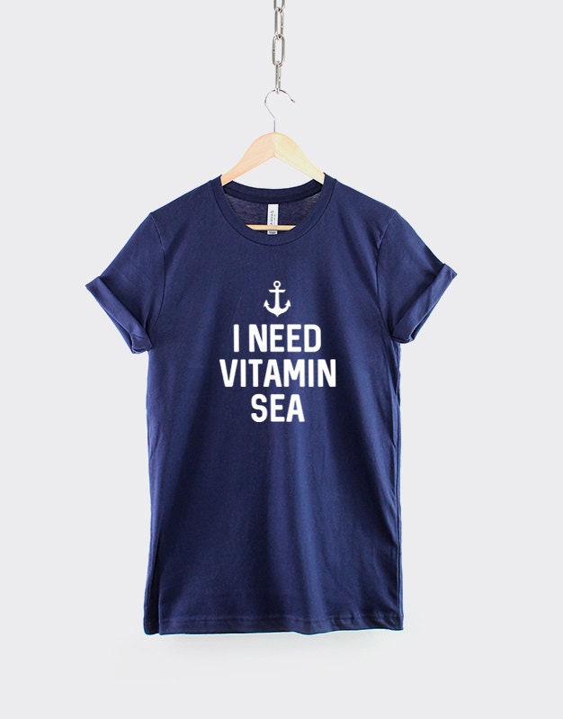 I Need Vitamin Sea TShirt Nautical Anchor Shirt Captain Achor Beach Sailing Boat T Shirt Graphic Tee – Fan Favorite · Perfect For Daily Wear