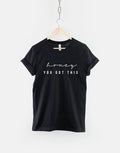 Honey You Got This Strong Woman Female Empowerment Fashion TShirt Graphic Tee – Warm & Stylish · Must-Have Style