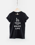 Yoga TShirt Do Yoga And Enjoy Life Meditation Pilates T Shirt Graphic Tee – Aesthetic Look · Must-Have Style