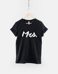 Mrs TShirt Slogan Wifey Getting Married Shirt Graphic Tee – Fan Favorite · Perfect For Daily Wear
