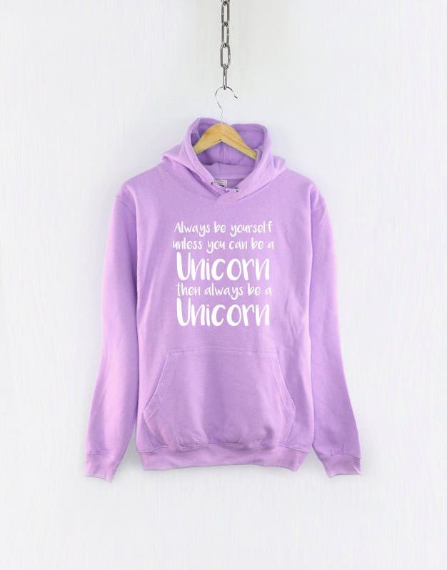 Always Be Yourself Unless You Can Be A Unicorn Hoodie Hoodie – Warm & Stylish · Trending Graphic Apparel