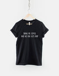 Bring Me Coffee And No One Gets Hurt TShirt Caffeine Addict TShirt Graphic Tee – Bold Style · Great Gift For Fans