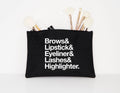 Brows Lipstick Eyeliner Lashes Highlighter Makeup Cosmetic Accessory Pouch Graphic Tee – Fan Favorite · Great Gift For Fans