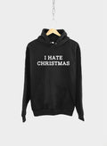 I Hate Christmas Hoodie Bah Humbug Anti Social Xmas Hoodie Secret Santa Gift Hoodie – Warm & Stylish · Must-Have Style