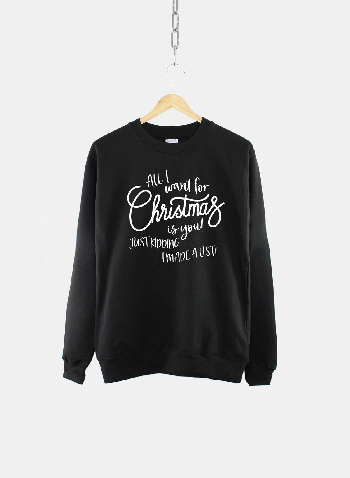 All I Want For Christmas Christmas Slogan Sweater Funny Festive Sweatshirt Sweatshirt – Premium Graphic · Great Gift For Fans
