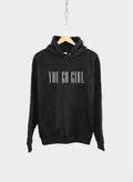 Feminist Hoodie You Go Girl Girl Power Gift For Her Feminism Inspiration Gifts For Women Hoodie – Warm & Stylish · Trending Graphic Apparel