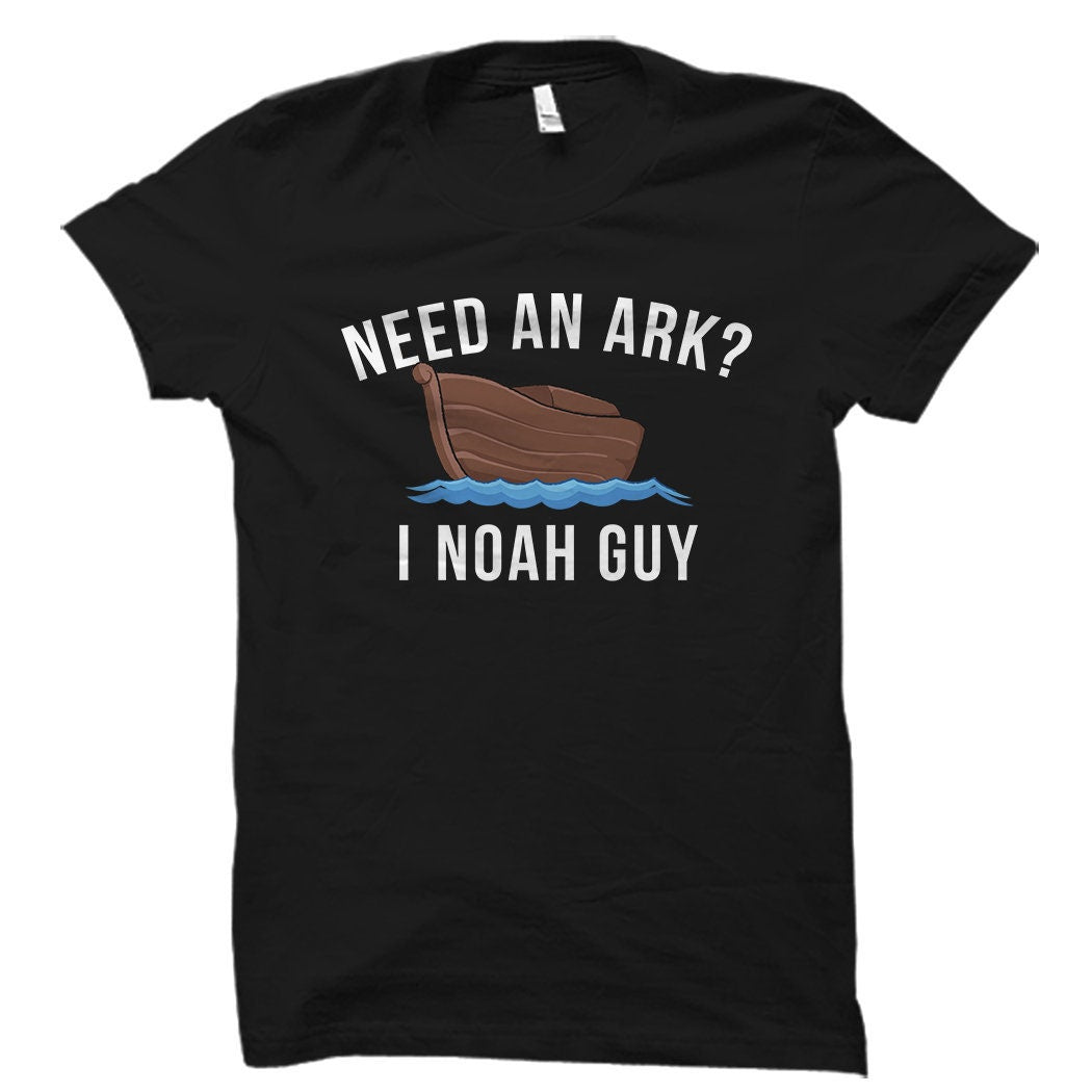 Noah Shirt Ark Shirt Funny Christian Shirt Funny Christian Gift Religious Shirt Religious Gift Jesus Gift Jesus Shirt OS1279 Graphic Tee – Cozy Vibes · Must-Have Style