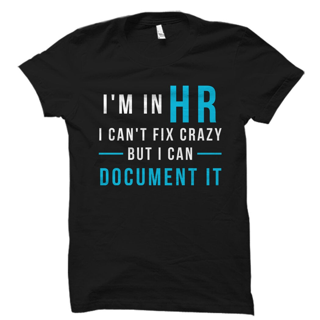 HR Shirt HR Gift Human Resource Shirt Human Resource Gift CoWorker Gift CoWorker Shirt Office Shirt Office Gift OS1573 Graphic Tee – Cozy Vibes · Perfect For Daily Wear