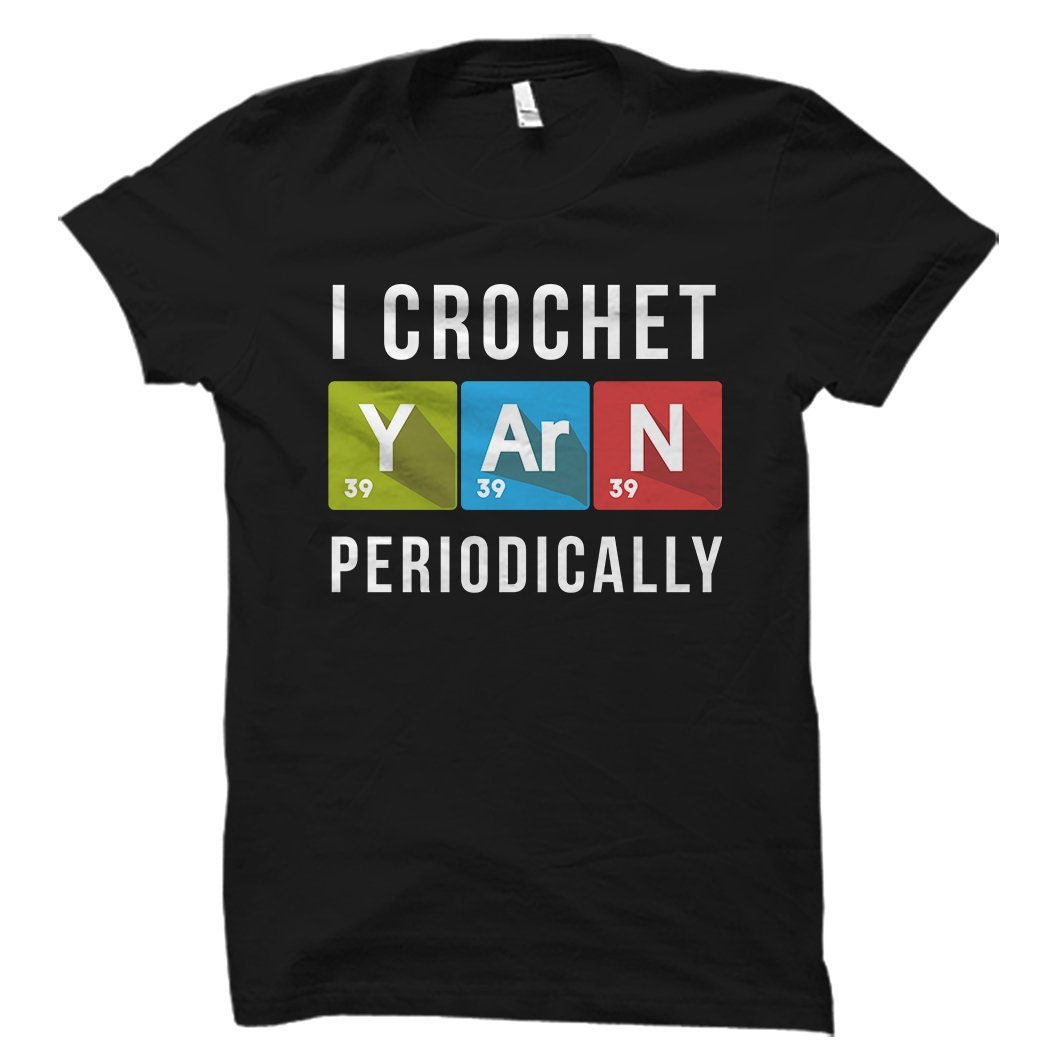 Crochet Shirt Crochet Gift Crochet Lovers Gift Love to Crochet Grandma Gift Ideas Yarn Lovers Gift Crocheting Granny Crocheter OS3121 Graphic Tee – Easygoing Wear · Must-Have Style
