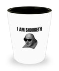 Funny Shakespeare Shot Glass Shakespeare Gift Thespian Gift Idea English Teacher Gift I Am Shooketh Graphic Tee – Bold Style · High-Quality Print