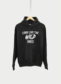 Long Live The Wild Ones Hoodie Adventure Wanderlust Hoodie – Warm & Stylish · Perfect For Daily Wear