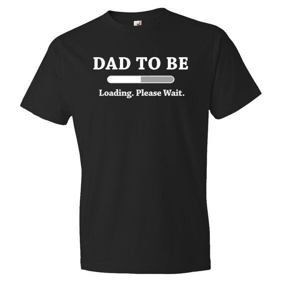 Dad to be Shirt Dad to be Gift New Dad Shirt New Dad Gift Future dad Gift Future dad shirt Father to be Gift Father to be OS1336 Graphic Tee – Bold Style · Perfect For Daily Wear