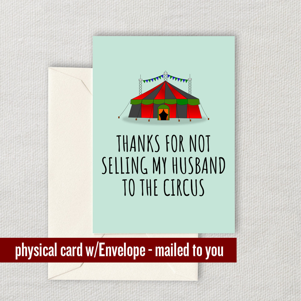 Funny MotherInLaw Card Mother In Law Card Mother39s Day Selling My Husband To The Circus Graphic Tee – Cozy Vibes · Perfect For Daily Wear