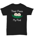 Cute Surrogacy Shirt Surrogate Mother Gift Surrogate Present Their Peas My Pod Unisex Tee Graphic Tee – Warm & Stylish · Top Pick For Any Outfit