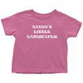 Landscaper Toddler Shirt Landscaper Toddler Tee Landscaping Birthday Gift Daddy39s Little Landscaper All Cotton Graphic Tee – Soft Feel · Must-Have Style