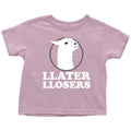 Funny Llama Toddler Shirt Llama Toddler Tee Llater Llosers Toddler Birthday Gift Idea Many Sizes And Colors Available All Cotton Graphic Tee – Soft Feel · Great Gift For Fans