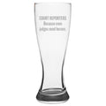 Court Reporter Pilsner Glass Stenographer Gift Idea Even Judges Need Heroes Beer Glass Graphic Tee – Premium Graphic · Trending Graphic Apparel