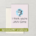 Cute Shark Printable Card Cute Shark Valentine Valentine39s Day Card Anniversary Card Birthday Card Jawsome Last Minute Card Graphic Tee – Cozy Vibes · Great Gift For Fans
