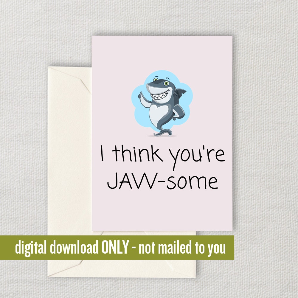 Cute Shark Printable Card Cute Shark Valentine Valentine39s Day Card Anniversary Card Birthday Card Jawsome Last Minute Card Graphic Tee – Cozy Vibes · Great Gift For Fans