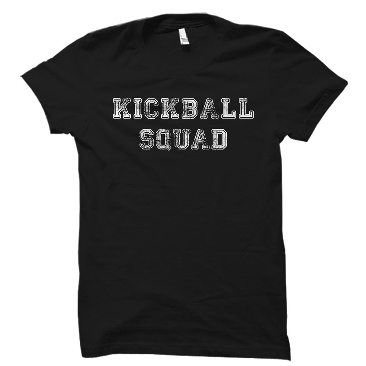 Kickball Squad Shirt Kickball Shirt Kickball Gift Kickball TShirt Soccer Baseball Kickball Coach Gift Kickball Player OS1714 Graphic Tee – Warm & Stylish · High-Quality Print