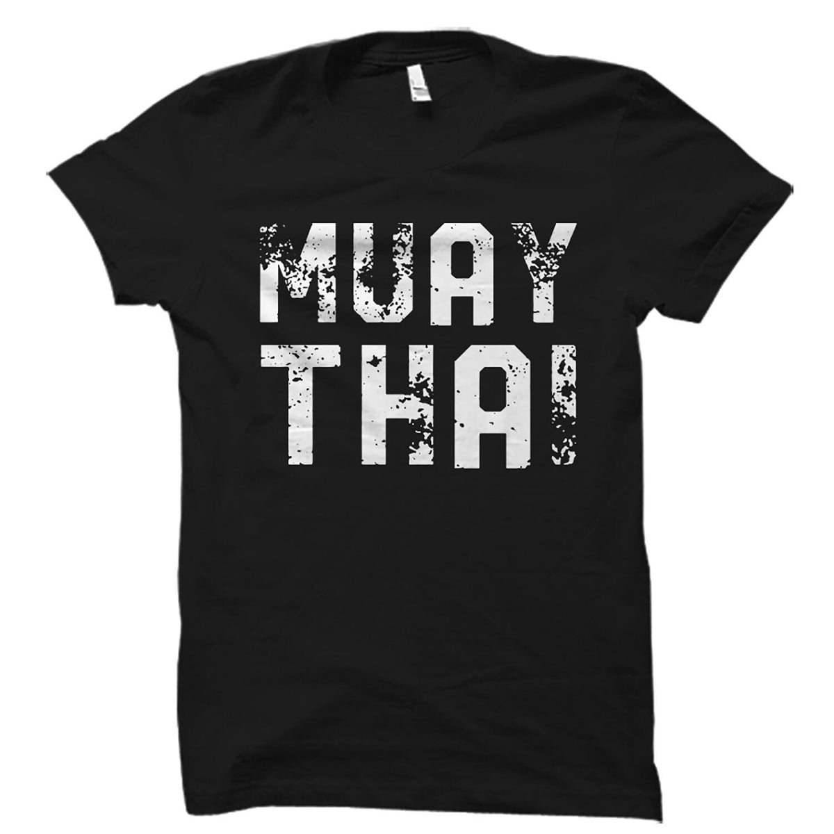 Muay Thai Shirt Muay Thai Gift Thai Boxing Shirt Muay Thai Teacher Shirt Muay Thai Student Shirt Muay Tai Student Gift OS2861 Graphic Tee – Warm & Stylish · Must-Have Style