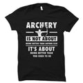 Archery Gift Archery Shirt Archery TShirt Archer Gift Archer Shirt Archer TShirt Gift for Archer OS2688 Graphic Tee – Fan Favorite · Top Pick For Any Outfit