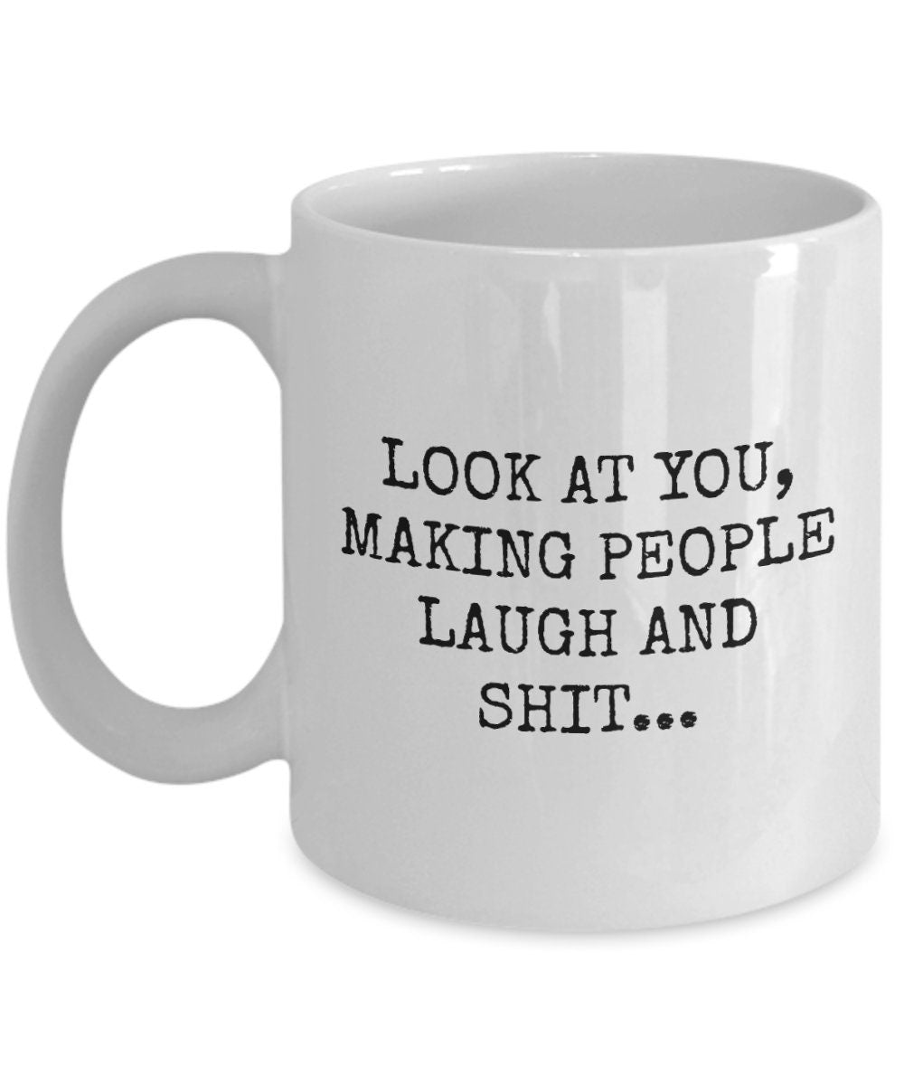 Comedian Coffee Mug Funny Gift For Comedian Comedian Gifts Stand Up Comedian Present Making People Laugh And Shit Graphic Tee – Bold Style · Must-Have Style