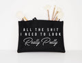 All The Things I Need To Look Really Pretty Makeup Cosmetic Accessory Pouch Graphic Tee – Warm & Stylish · Great Gift For Fans