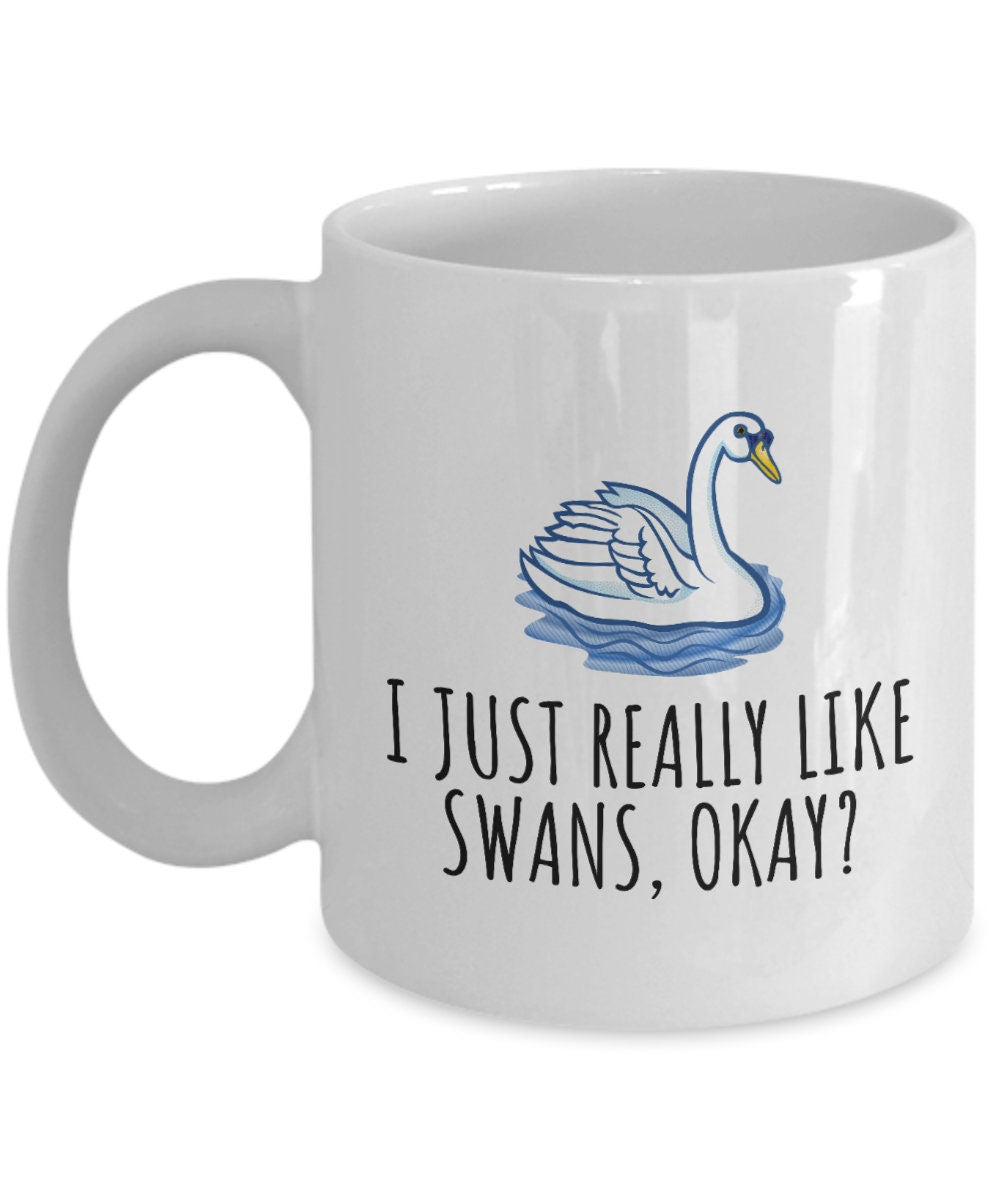 Funny Swan Mug Swan Coffee Mug Cool Swan Gift Swan Lover Present I Just Really Like Swans Graphic Tee – Feel-Good Design · Must-Have Style