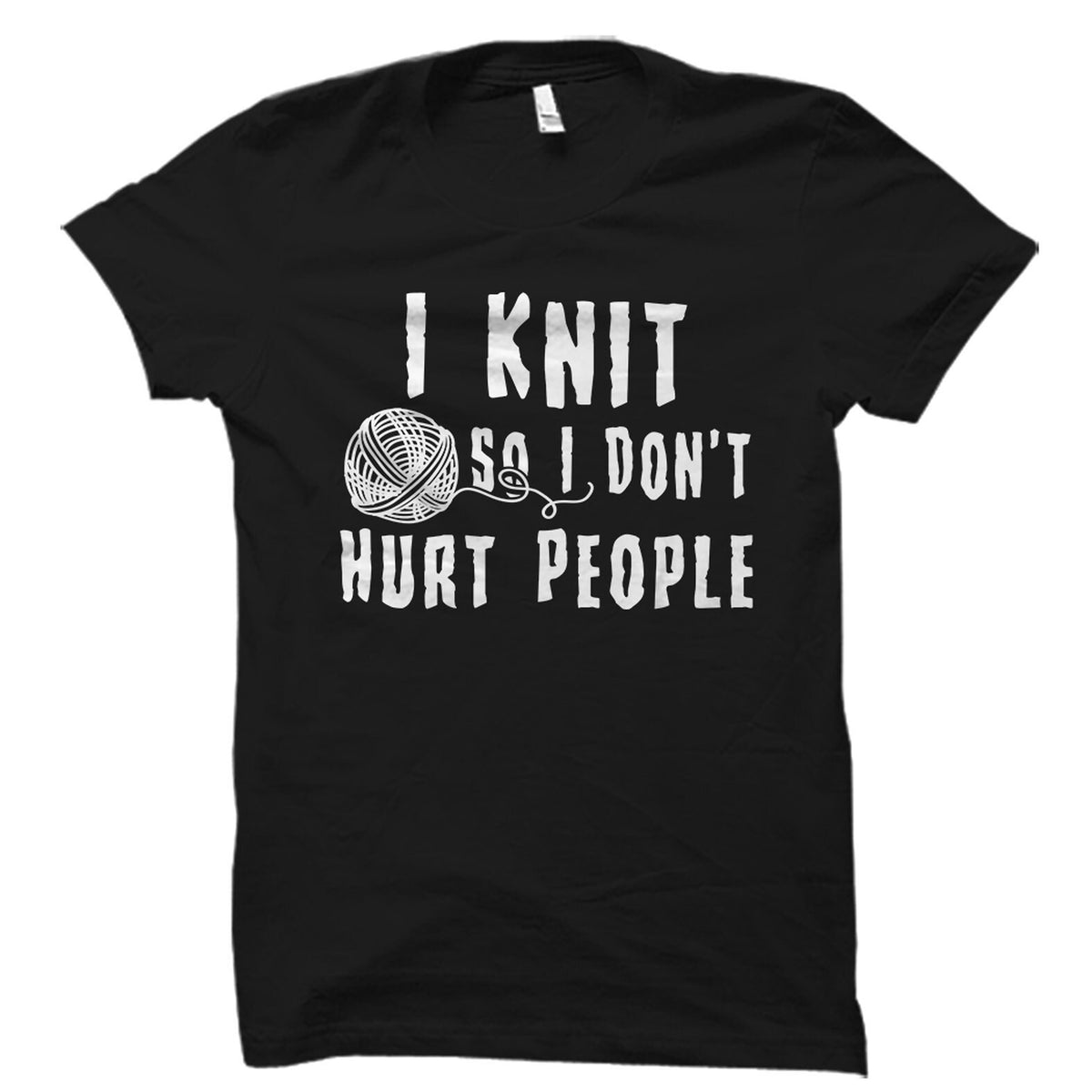Funny Knitting Gift Knit Shirt Knit Gift Knitting Shirt Knitter Gift Knitter Shirt Crochet Gift Gift For Crocheter OS1718 Graphic Tee – Warm & Stylish · Top Pick For Any Outfit