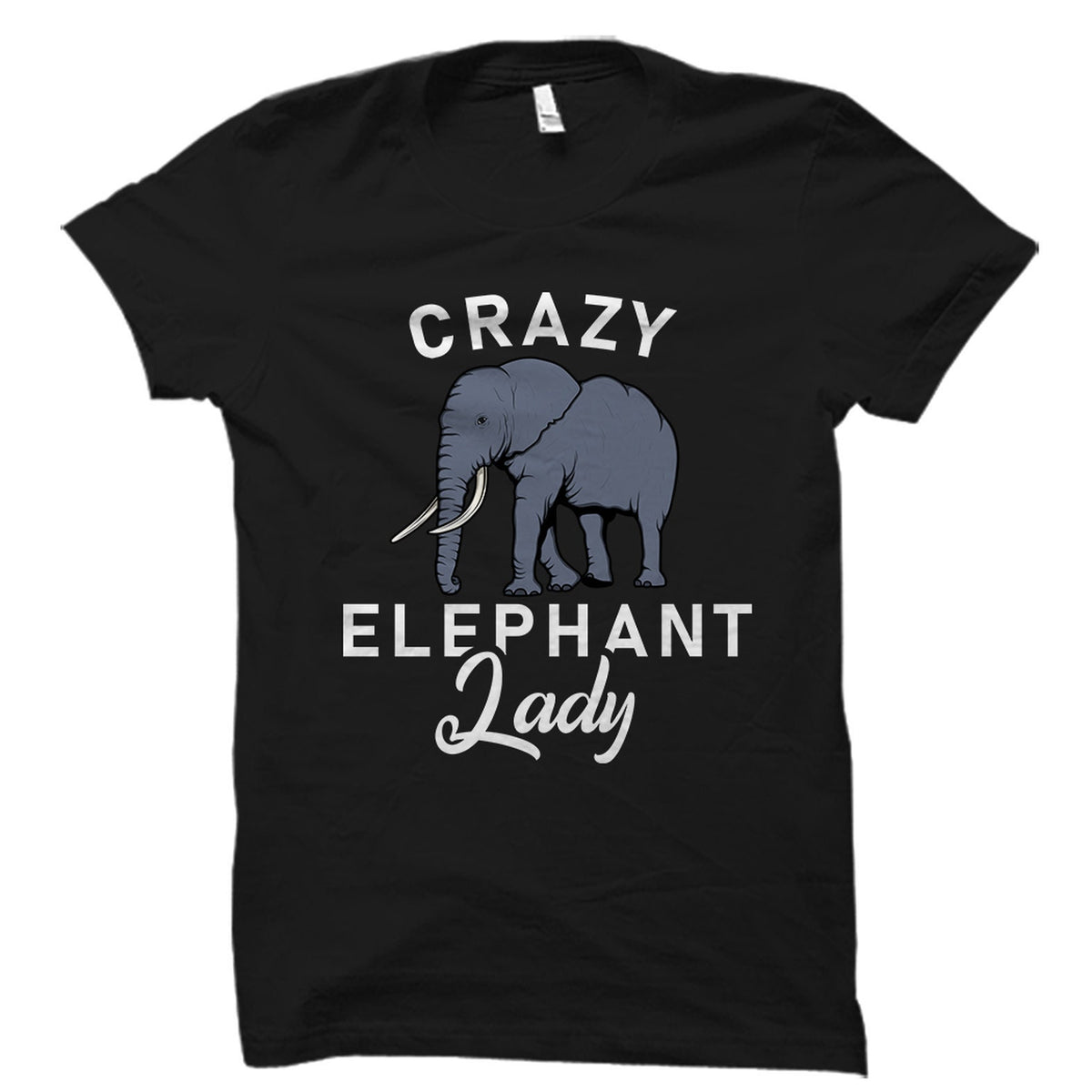Crazy Elephant Lady Shirt Elephant Shirt Elephant TShirt Elephant Lover Gift Elephant Lover Shirt Elephant Fan Shirt OS1597 Graphic Tee – Premium Graphic · High-Quality Print