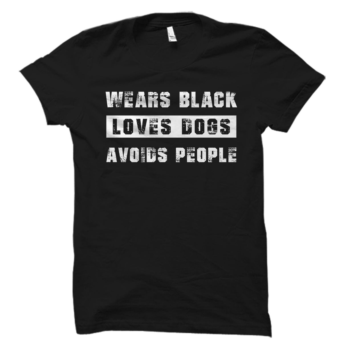 Funny Antisocial Gift Antisocial Shirt Dog Lover Shirt Funny Misanthropist Shirt Gift Introvert Anti Social Wear Black Love Dogs OS5691 Graphic Tee – Aesthetic Look · Must-Have Style